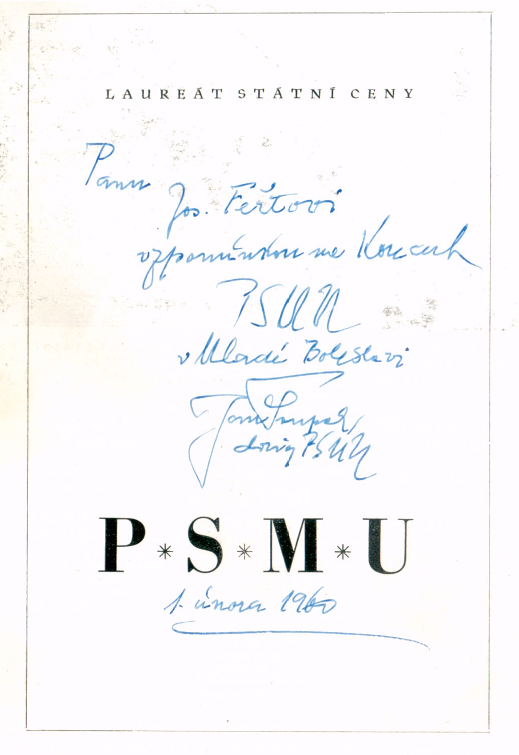 PSMU - věnování